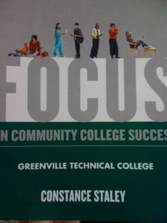 9781111632915: FOCUS on Community College Success, Custom Edition for Greenville Technical College