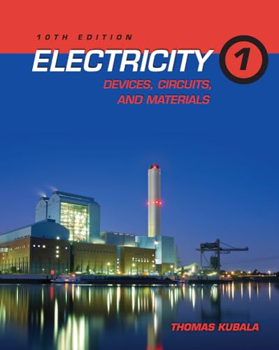 Electricity 1: Devices, Circuits, and Materials (9781111646691) by Kubala, Thomas