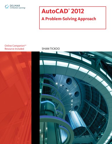 Stock image for AutoCAD 2012: A Problem Solving Approach for sale by Irish Booksellers