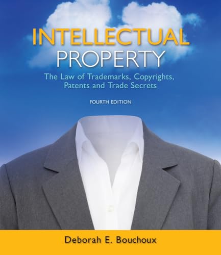 Imagen de archivo de Intellectual Property : The Law of Trademarks, Copyrights, Patents, and Trade Secrets a la venta por Better World Books