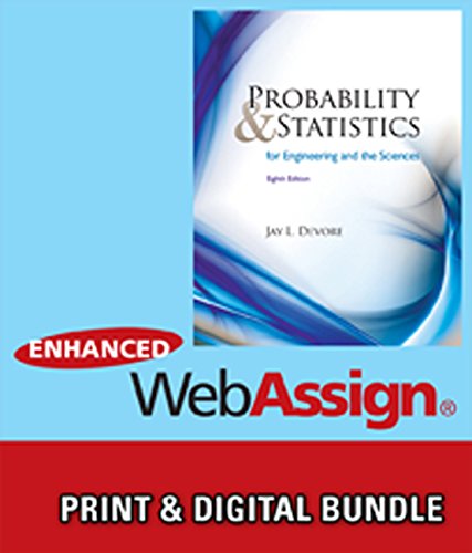 Bundle: Probability and Statistics for Engineering and the Sciences, 8th + Enhanced WebAssign - Start Smart Guide for Students + Enhanced WebAssign ... Card for Statistics, Single-Term Courses (9781111655495) by Devore, Jay L.