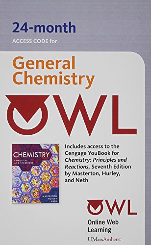 OWL 24-Months Printed Access Card for Masterton/Hurley's Chemistry: Principles and Reactions, 7th (9781111673963) by Masterton, William L.; Hurley, Cecile N.; Neth, Edward