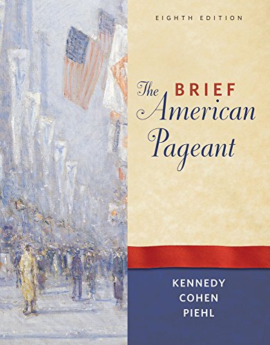 Bundle: The Brief American Pageant: A History of the Republic, 8th + American History Resource Center with InfoTrac 2-Semester Printed Access Card (9781111688608) by Kennedy, David M.; Cohen, Lizabeth; Piehl, Mel