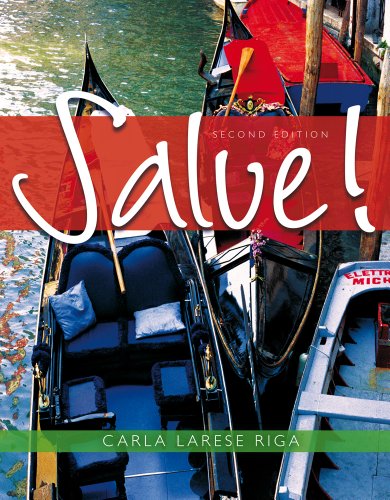 Bundle: Salve!, 2nd + Student Activity Manual + SAM Audio CD-ROMs (9781111699536) by Riga, Carla Larese