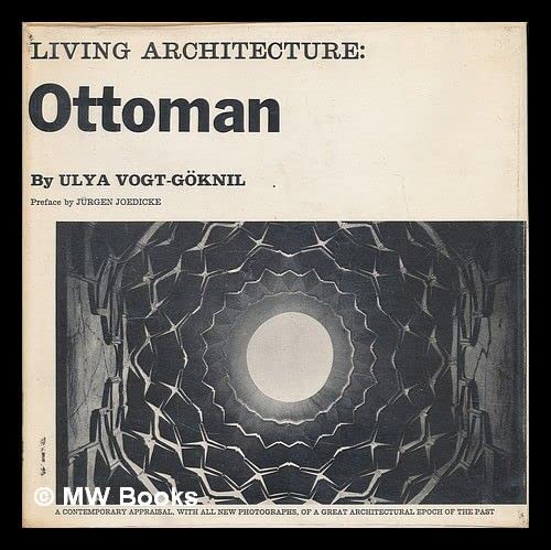 Imagen de archivo de Living Architecture: Ottoman. a la venta por Brentwood Books