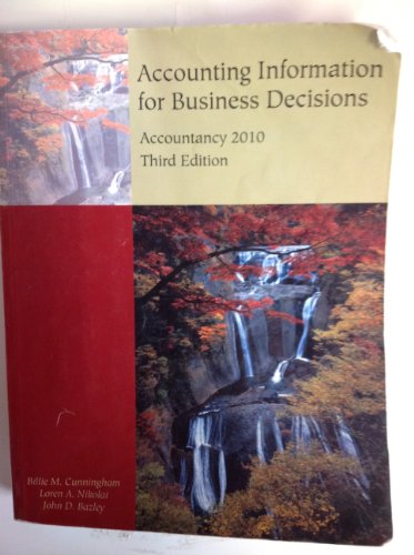 Imagen de archivo de Accounting Information for Business Decisions (Custom Title for University of Missouri's ACCTY 2010) a la venta por Bulrushed Books