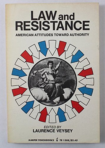 Stock image for Law and Resistance: American Attitudes Toward Authority for sale by Red's Corner LLC