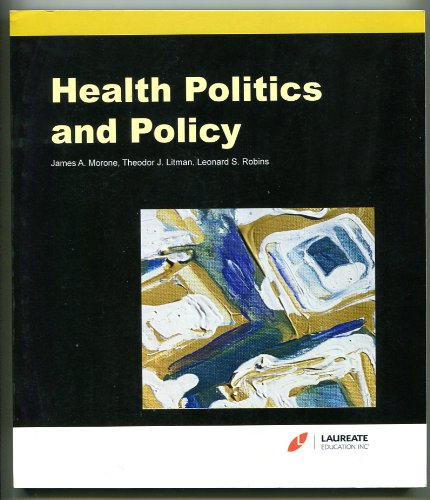 9781111736484: Health Politics and Policy