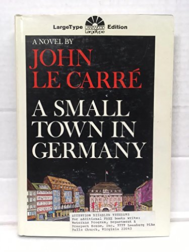 9781111754471: A small town in Germany [Gebundene Ausgabe] by Le Carre, John