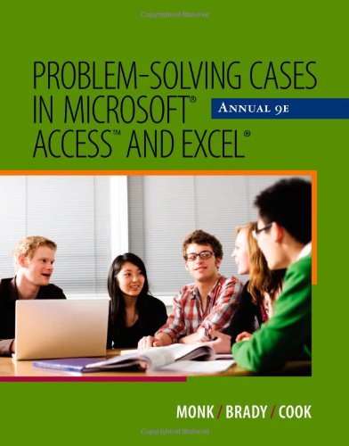 Beispielbild fr Problem Solving Cases in Microsoft Access and Excel zum Verkauf von SecondSale