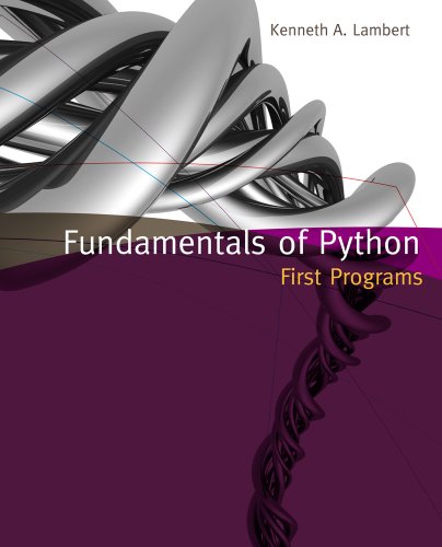 9781111822705: Fundamentals of Python: First Programs