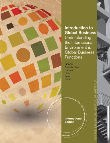 9781111824259: Introduction to Global Business: Understanding the International Environment & Global Business Functions, International Edition