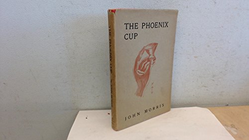 The phoenix cup: Some notes on Japan in 1946 (9781111825034) by Morris, John