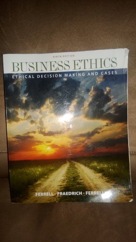 9781111825164: Business Ethics: Ethical Decision Making and Cases