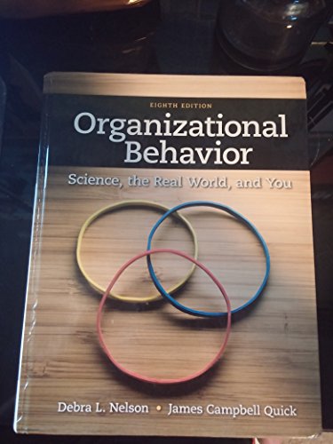 Stock image for Organizational Behavior: Science, The Real World, and You for sale by HPB-Red