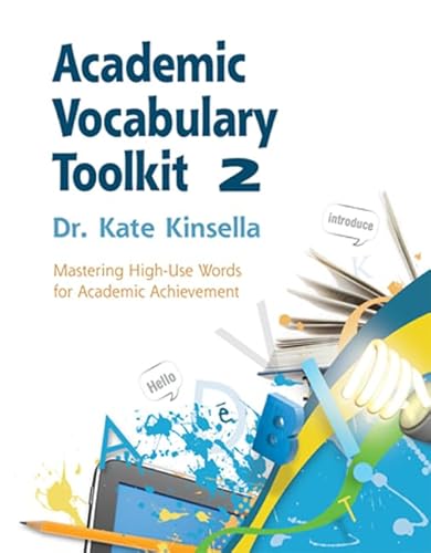 Stock image for Academic Vocabulary Toolkit 2: Student Text: Mastering High-use Words for Academic Achievement (Summer School) for sale by BooksRun