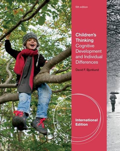 9781111827991: Children's Thinking: Cognitive Development and Individual Differences