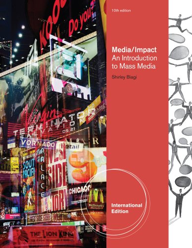 Imagen de archivo de MEDIA/IMPACT: AN INTRODUCTION TO MASS MEDIA, INTERNATIONAL EDITION, 10TH EDITION a la venta por Inspire Trading
