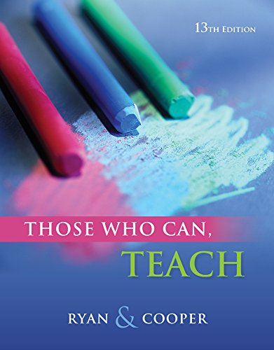 Those Who Can, Teach (9781111830281) by Ryan, Kevin; Cooper, James M.