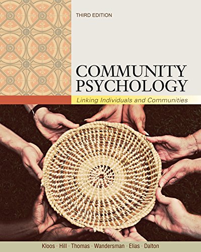 Cengage Advantage; Community Psychology: Linking Individuals and Communities (9781111830380) by Kloos, Bret; Hill, Jean; Thomas, Elizabeth; Wandersman, Abraham; Dalton, James H.