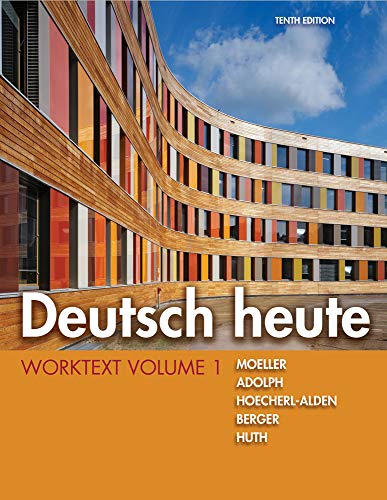 Deutsch Heute: Introductory German: 1 (9781111832414) by Moeller, Jack; Huth, Thorsten; Hoecherl-Alden, Gisela; Berger, Simone; Adolph, Winnie