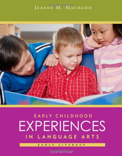 Stock image for Early Childhood Experiences in Language Arts: Early Literacy for sale by ThriftBooks-Atlanta