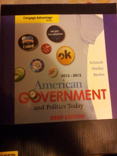 Imagen de archivo de Cengage Advantage Books: American Government and Politics Today, Brief Edition, 2012-2013 a la venta por SecondSale