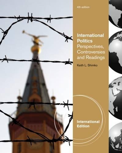 9781111833145: International Relations: Perspectives, Controversies and Readings, International Edition