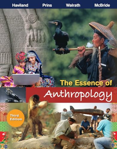 Stock image for The Essence of Anthropology for sale by Better World Books: West