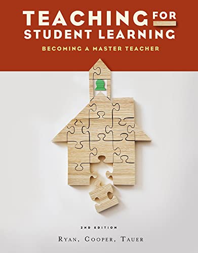 Teaching for Student Learning: Becoming a Master Teacher (9781111833602) by Ryan, Kevin; Cooper, James M.; Tauer, Susan
