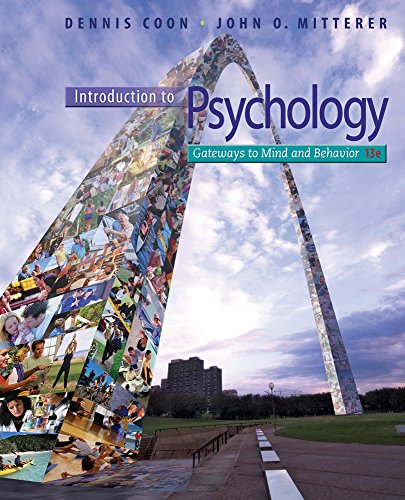 Stock image for Cengage Advantage Books: Introduction to Psychology : Gateways to Mind and Behavior for sale by Better World Books: West