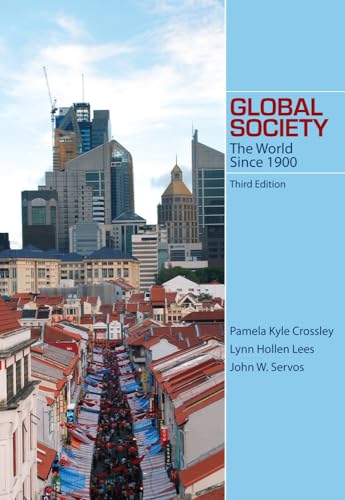 9781111835378: Global Society: The World Since 1900