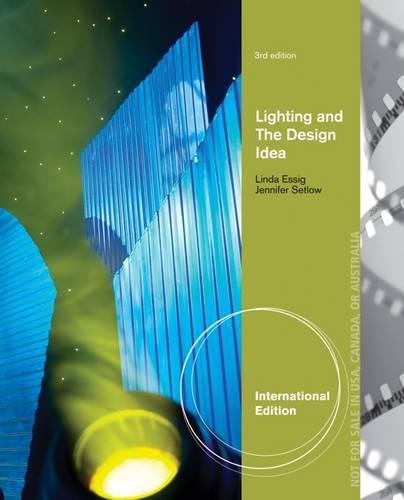9781111836870: Lighting and the Design Idea, International Edition
