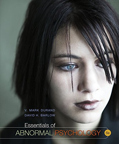 Essentials of Abnormal Psychology, 6th Edition - Durand, V. Mark, Barlow, David H.