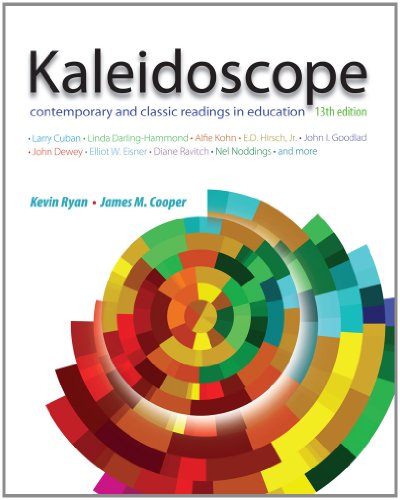 Beispielbild fr Kaleidoscope: Contemporary and Classic Readings in Education zum Verkauf von Indiana Book Company