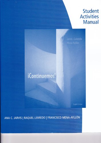 Stock image for Student Activities Manual for Jarvis/Lebredo/Mena-Ayllon's Continuemos!, 8th for sale by BooksRun