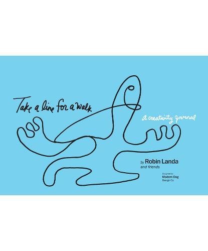 Stock image for Take a Line for a Walk: A Creativity Journal for sale by Housing Works Online Bookstore