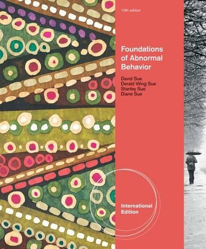 9781111841133: Foundations of Abnormal Behavior. by Derald Wing Sue ... [Et Al.]