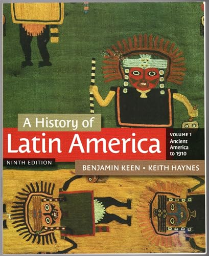 

A History of Latin America, Volume 1