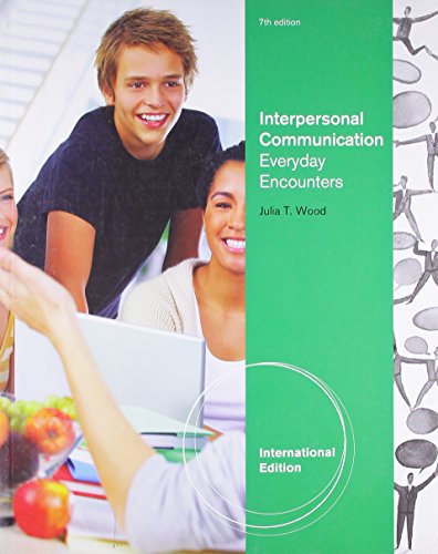 9781111841607: Interpersonal Communication: Everyday Encounters