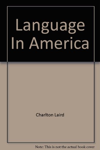 Stock image for Language in America for sale by Better World Books