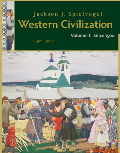 Bundle: Western Civilization: Volume II: Since 1500, 8th + WebTutorâ„¢ on WebCTâ„¢ with eBook on Gateway 2-Semester Printed Access Card (9781111869816) by Spielvogel, Jackson J.