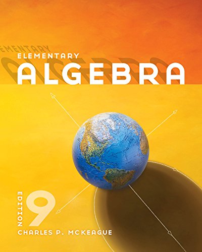 Bundle: Elementary Algebra, 9th + Math Study Skills Workbook, 4th (9781111871109) by McKeague, Charles P.