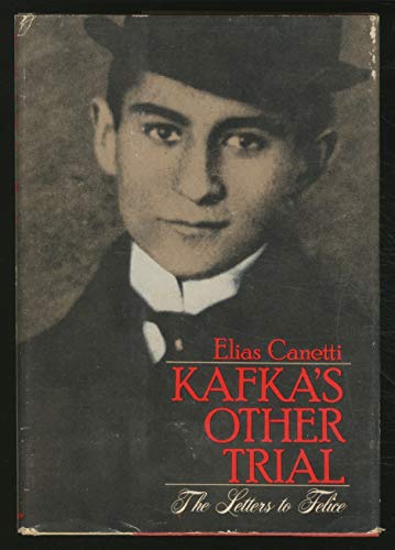 9781111936549: Kafka's Other Trial: The Letters to Felice.