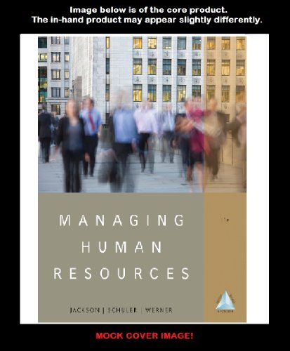 Management CourseMate with eBook Printed Access Card for Jackson/Schuler/Wernerâ€™s Managing Human Resources, 11th (9781111944049) by Jackson, Susan E.; Schuler, Randall S.; Werner, Steve
