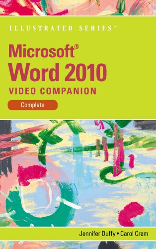 Video Companion DVD for Duffy/Cramâ€™s Microsoft Word 2010: Illustrated Complete (9781111970079) by Duffy, Jennifer; Cram, Carol