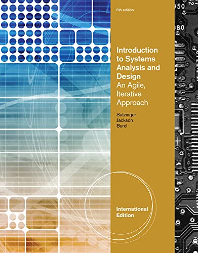 Imagen de archivo de Introduction to Systems Analysis and Design : An Agile, Iterative Approach, International Edition a la venta por Better World Books Ltd