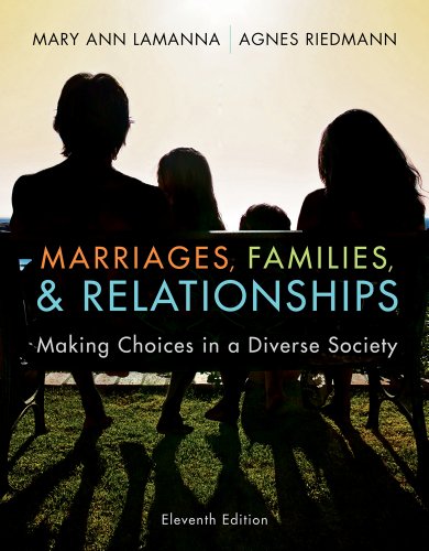 Bundle: Marriages, Families, and Relationships: Making Choices in a Diverse Society, 11th + WebTutorâ„¢ on Blackboard Printed Access Card (9781111976569) by Lamanna, Mary Ann; Riedmann, Agnes