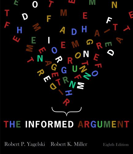 Bundle: The Informed Argument, 8th + Enhanced InSite 2-Semester Printed Access Card for Argument (9781111981518) by Yagelski, Robert P.