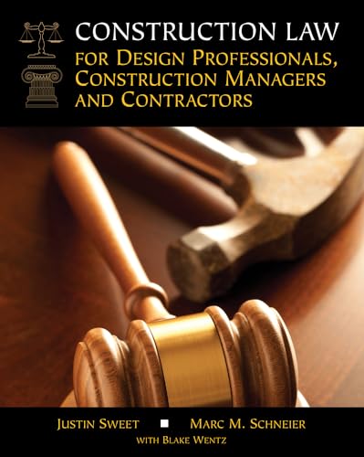 Stock image for Construction Law for Design Professionals, Construction Managers and Contractors for sale by BooksRun